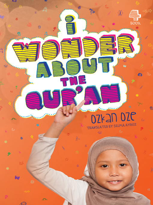 Title details for I Wonder About the Qur'an by Ozkan Oze - Available
